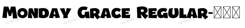 Monday Grace Regular字体转换